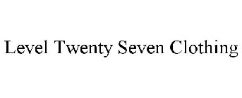 LEVEL TWENTY SEVEN CLOTHING