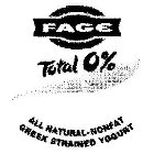 FAGE TOTAL 0% ALL NATURAL-NONFAT GREEK STRAINED YOGURT