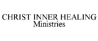 CHRIST INNER HEALING MINISTRIES
