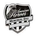 AMERICAN HEROES MEMORIAL DAY