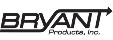 BRYANT PRODUCTS, INC.