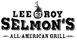LEE 63 ROY SELMON'S ALL-AMERICAN GRILL