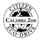 CITIZEN CALIBRE 2100 ECO-DRIVE