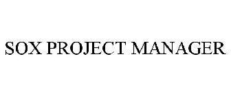 SOX PROJECT MANAGER