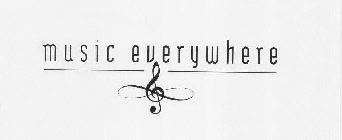 MUSIC EVERYWHERE
