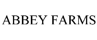 ABBEY FARMS