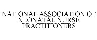 NATIONAL ASSOCIATION OF NEONATAL NURSE PRACTITIONERS