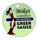 MIKE'S HOMEMADE ALL NATURAL GREEK SAUCE