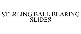 STERLING BALL BEARING SLIDES