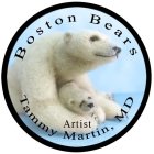 BOSTON BEARS ARTIST TAMMY MARTIN, MD