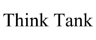 THINK TANK