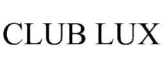CLUB LUX