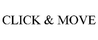CLICK & MOVE