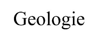 GEOLOGIE