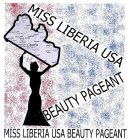 MISS LIBERIA USA BEAUTY PAGEANT LIBERIA