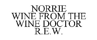 NORRIE WINE FROM THE WINE DOCTOR R.E.W.