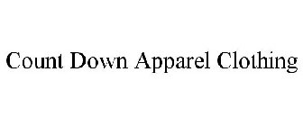 COUNT DOWN APPAREL CLOTHING
