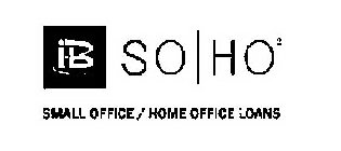 IB SO | HO2 SMALL OFFICE / HOME OFFICE LOANS