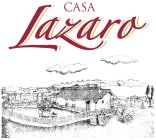 CASA LAZARO