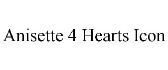 ANISETTE 4 HEARTS ICON