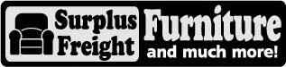 SURPLUS FREIGHT FURNITURE AND MUCH MORE!