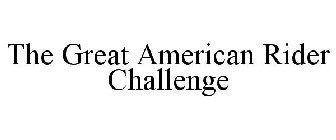 THE GREAT AMERICAN RIDER CHALLENGE