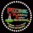 PZONE PUTTING ZONE GLOW GOLF ARENA THE ULTIMATE... 