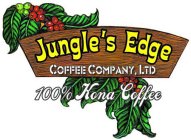 JUNGLE'S EDGE COFFEE COMPANY, LTD. 100% KONA COFFEE