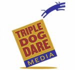 TRIPLE DOG DARE MEDIA