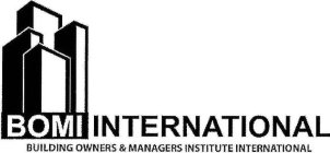 BOMI INTERNATIONAL BUILDING OWNERS & MANAGERS INSTITUTE INTERNATIONAL