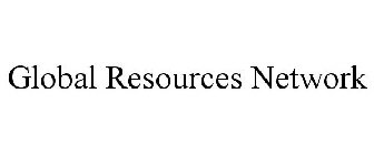 GLOBAL RESOURCES NETWORK