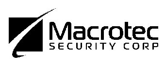 MACROTEC SECURITY CORP