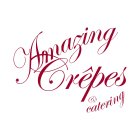 AMAZING CRÊPES & CATERING