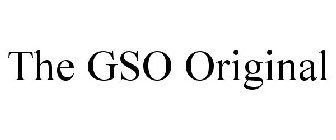 THE GSO ORIGINAL