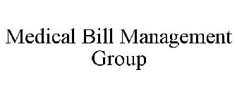 MEDICAL BILL MANAGEMENT GROUP