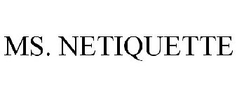 MS. NETIQUETTE