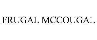 FRUGAL MCCOUGAL