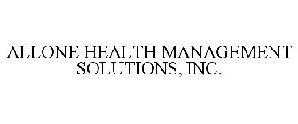 ALLONE HEALTH MANAGEMENT SOLUTIONS, INC.