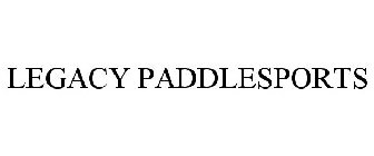 LEGACY PADDLESPORTS