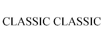 CLASSIC CLASSIC