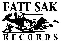 FATT SAK RECORDS