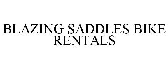 BLAZING SADDLES BIKE RENTALS