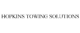 HOPKINS TOWING SOLUTIONS