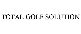 TOTAL GOLF SOLUTION