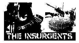 THE INSURGENTS