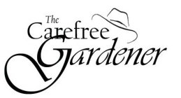 THE CAREFREE GARDENER