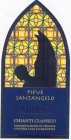 PIEVE SANTANGELO ALLELUJA CHIANTI CLASSICO DENOMINAZIONE DI ORIGINE CONTROLLATA E GARANTITA