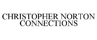 CHRISTOPHER NORTON CONNECTIONS