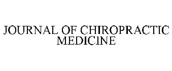 JOURNAL OF CHIROPRACTIC MEDICINE
