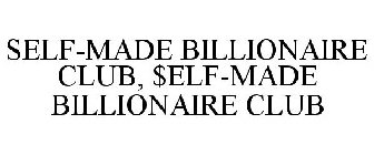 SELF-MADE BILLIONAIRE CLUB, $ELF-MADE BILLIONAIRE CLUB